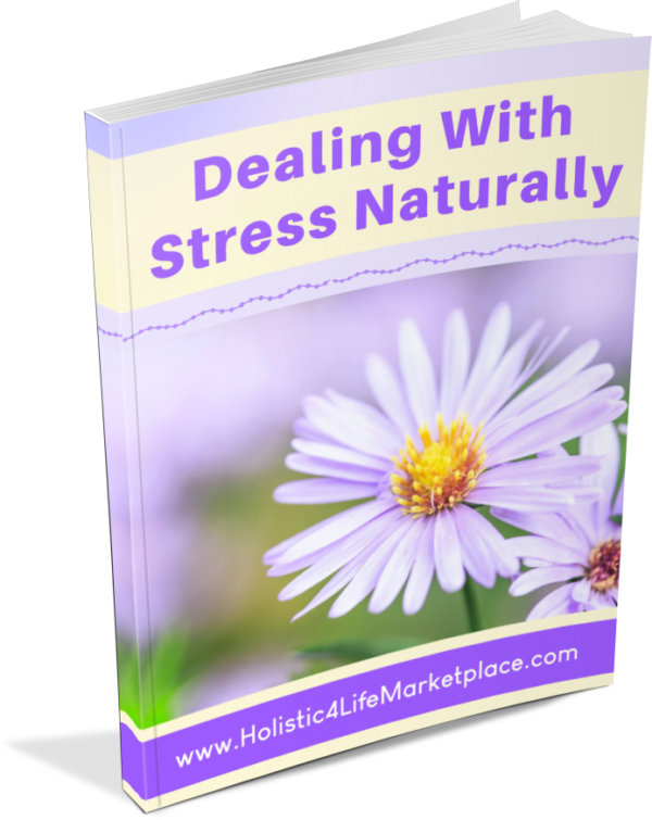 Dealing With Stress Naturally